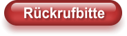 Rückrufbitte