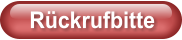 Rückrufbitte