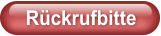 Rückrufbitte