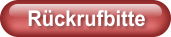 Rückrufbitte