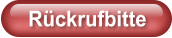 Rückrufbitte