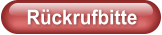 Rückrufbitte