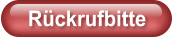 Rückrufbitte