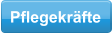 Pflegekräfte