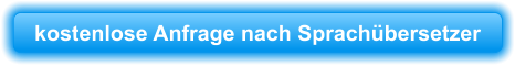 kostenlose Anfrage nach Sprachübersetzer