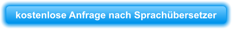 kostenlose Anfrage nach Sprachübersetzer
